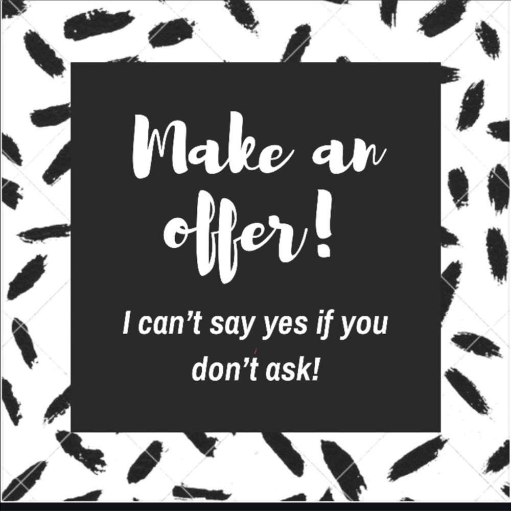 Offers Welcome!